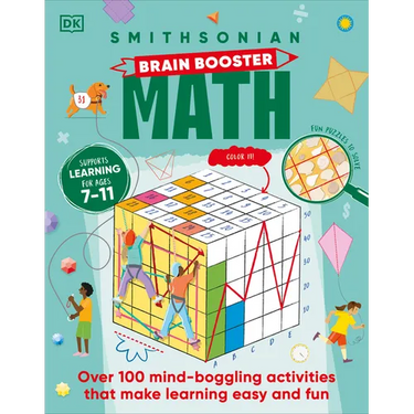 Brain Boost Math: Explore the Magic of Numbers with Over 100 Great Activities and Puzzles
