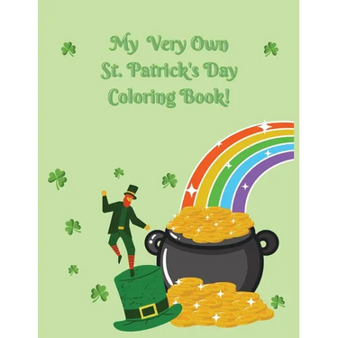 My Very Own St. Patrick's Day Coloring Book!