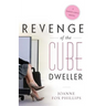 Revenge of the Cube Dweller