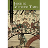 Food in Medieval Times