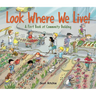 Look Where We Live!: A First Book of Community Building