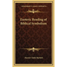 Esoteric Reading of Biblical Symbolism