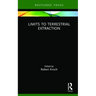 Limits to Terrestrial Extraction