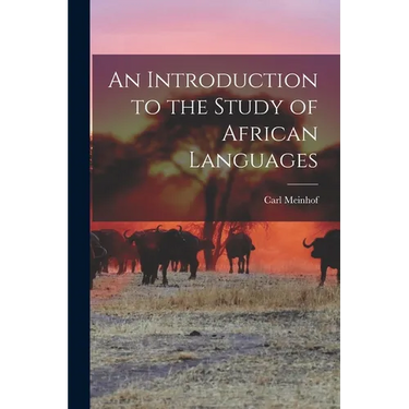An Introduction to the Study of African Languages