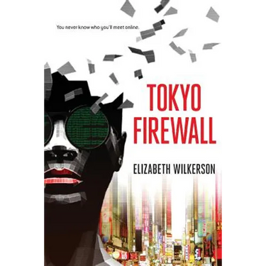 Tokyo Firewall: a gripping psychological thriller