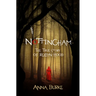 Nottingham: The True Story of Robyn Hood