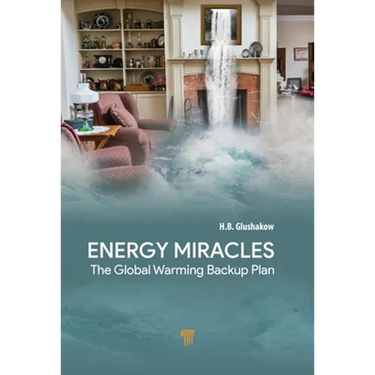 Energy Miracles: The Global Warming Backup Plan