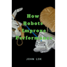 How Robots Improve Performance