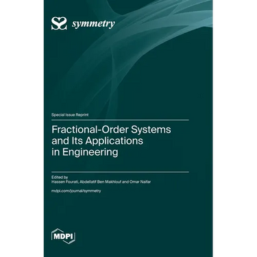 Fractional-Order Systems and Its Applications in Engineering
