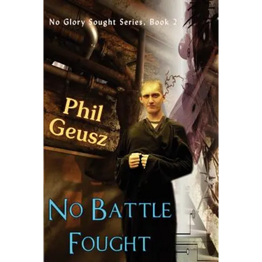 No Battle Fought