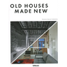 Old Houses Made New