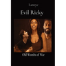 Evil Ricky: Old Wombs of War