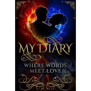 My Diary: Where Words Meet Love: Where Words Meet Love