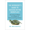 Introvert's Guide to Success in the Workplace
