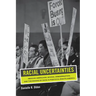 Racial Uncertainties: Mexican Americans, School Desegregation, and the Making of Race in Post-Civil Rights America Volume 68
