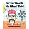 Farmer Neal & His Wheat Field