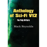 Anthology of Sci-Fi V12, the Pulp Writers - Mack Renolds