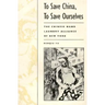 To Save China, To Save Ourselves: The Chinese Hand Laundry Alliance of New York
