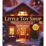 Little Toy Shop Coloring Book