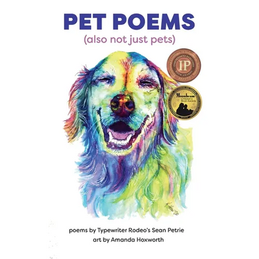 Pet Poems (also not just pets)
