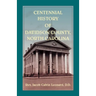 Centennial History of Davidson County, North Carolina