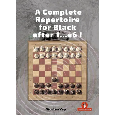 A Complete Opening Repertoire for Black After 1...E6