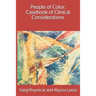 People of Color: Casebook of Clinical Considerations