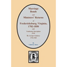 Fredericksburg, Virginia 1782-1850, Marriages of.