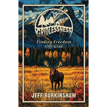Gridlessness: Finding Freedom Off-Grid