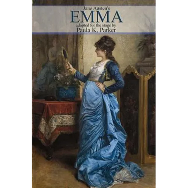 Jane Austen's Emma: a stage play
