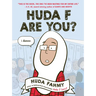 Huda F Are You?: A Graphic Novel