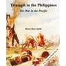 Triumph in the Philippines: The War in the Pacific