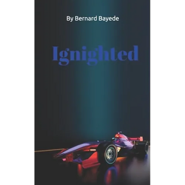 Ignighted