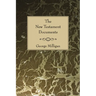 The New Testament Documents