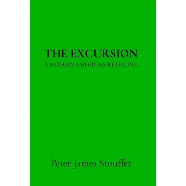 The Excursion: A Modern American Retelling