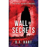 Wall of Secrets: The Vital Secrets Prequel