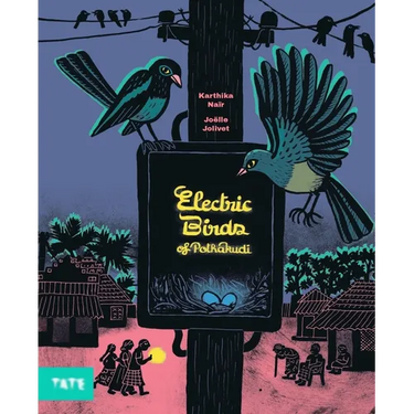 Electric Birds of Pothakudi