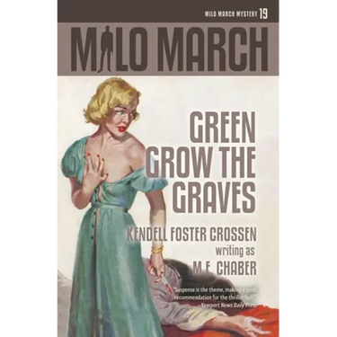 Milo March #19: Green Grow the Graves
