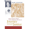 Journey Toward Justice: Juliette Hampton Morgan and the Montgomery Bus Boycott