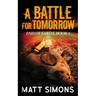 A Battle For Tomorrow