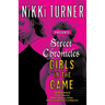 Street Chronicles Girls in the Game: Stories