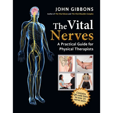 The Vital Nerves: A Practical Guide for Physical Therapists