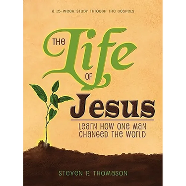 The Life of Jesus