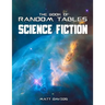 The Book of Random Tables: Science Fiction: 26 Random Tables for Tabletop Role-Playing Games