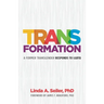 Trans-Formation: A Former Transgender Responds to LGBTQ