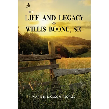 The Life and Legacy of Willis Boone, Sr.
