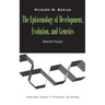The Epistemology of Development, Evolution, and Genetics