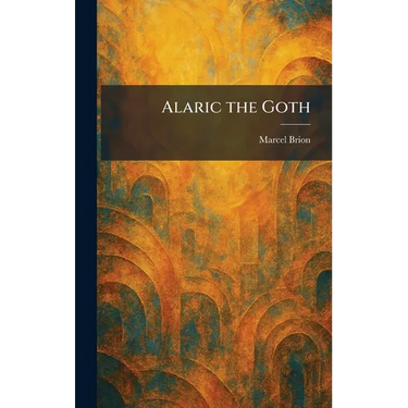 Alaric the Goth
