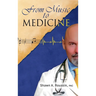 From Music to Medicine