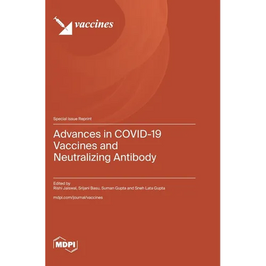 Advances in COVID-19 Vaccines and Neutralizing Antibody